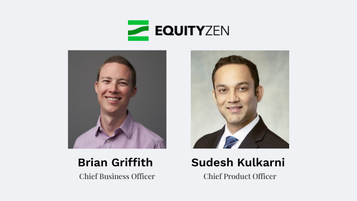 EquityZen Announces Key Executive Promotions: Brian Griffith to Chief Business Officer and Sudesh Kulkarni to Chief Product Officer