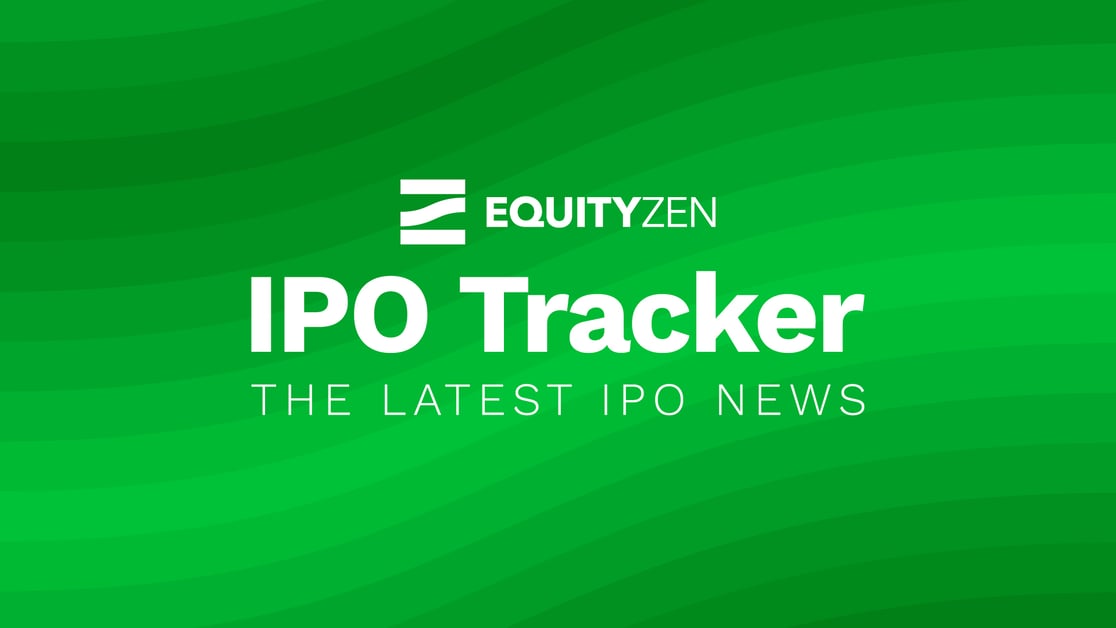 EquityZen IPO Tracker: The Latest IPO News