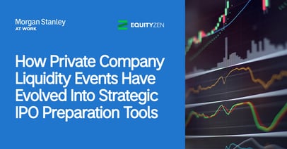 How Private Company Liquidity Events Have Evolved into Strategic IPO Preparation Tools 